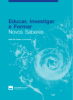 Imagem da Capa do Livro Educar, investigar e formar: novos saberes